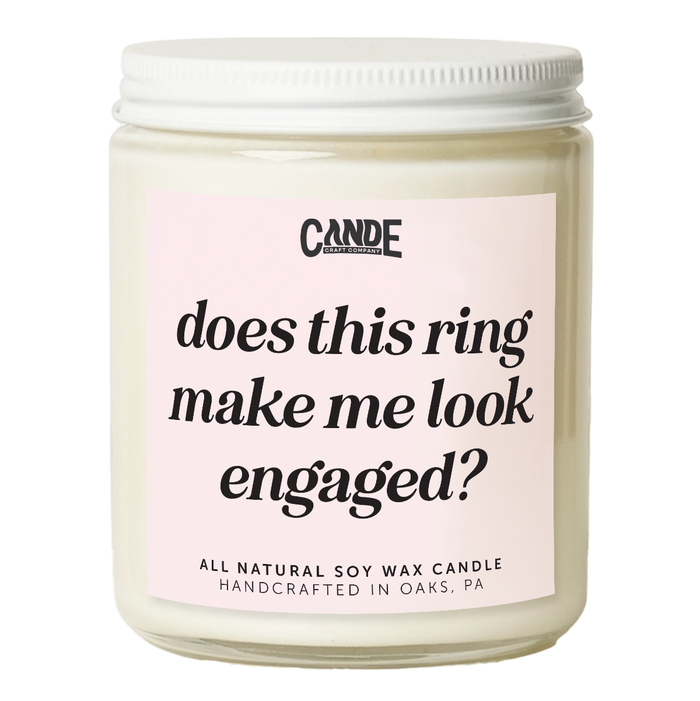 Does This Ring Make Me Look Engaged Candle