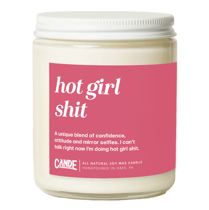 Hot Girl Shit Candle