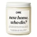 New Home Who Dis? Candle