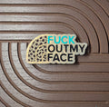 Out my Face