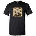 This Mama Prays -  Black