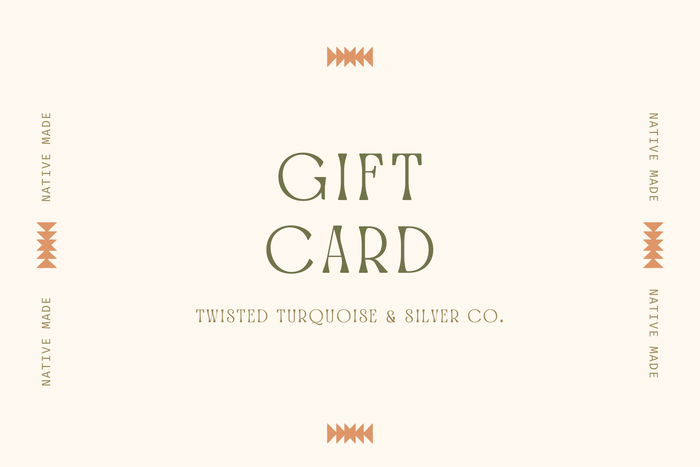 Twisted Turquoise & Silver Co. Gift Card